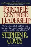 Principle-Centered Leadership - Strategies for Personal &; Professional Effectiveness (Paper Only) (h�ftad)