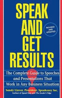 Speak and Get Results (h�ftad)