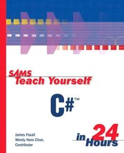 Sams Teach Yourself C# in 24 Hours (h�ftad)