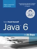 Sams Teach Yourself Java 6 in 21 Days 5th Edition Book/CD Package (h�ftad)