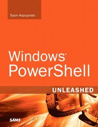 Windows PowerShell Unleashed (h�ftad)