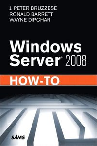 Windows Server 2008 How-To (h�ftad)