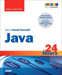 Sams Teach Yourself Java in 24 Hours 5th Edition (h�ftad)