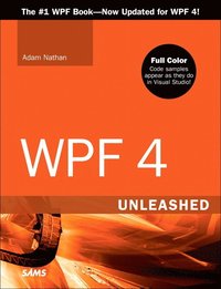 WPF 4 Unleashed (h�ftad)