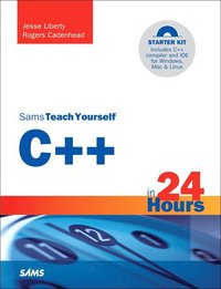 Sams Teach Yourself C++ in 24 Hours, 5th Edition Book/CD Package (h�ftad)