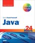 Sams Teach Yourself Java in 24 Hours (Covers Java 7 and Android) 6th Edition