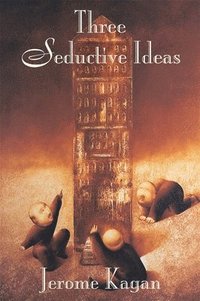 Three Seductive Ideas (h�ftad)