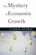 The Mystery of Economic Growth (h�ftad)