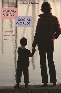 Young Minds in Social Worlds (h�ftad)