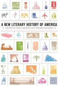 A New Literary History of America (h�ftad)