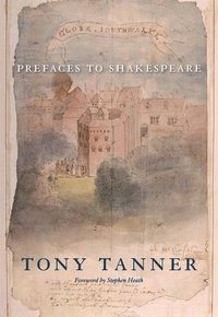 Prefaces to Shakespeare (inbunden)