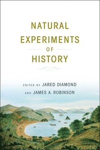 Natural Experiments of History (inbunden)