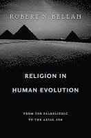 Religion in Human Evolution (inbunden)