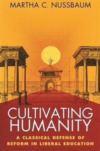 Cultivating Humanity (h�ftad)