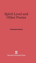 Spirit Level and Other Poems