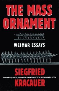 The Mass Ornament (h�ftad)