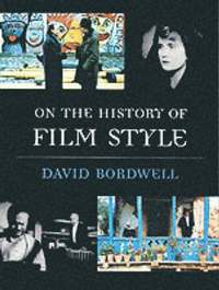On the History of Film Style (h�ftad)