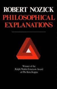 Philosophical Explanations (h�ftad)