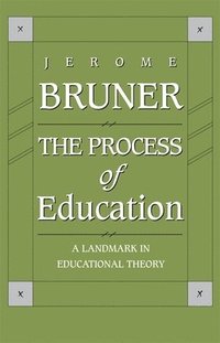 The Process of Education (h�ftad)