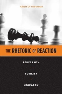 The Rhetoric of Reaction (h�ftad)