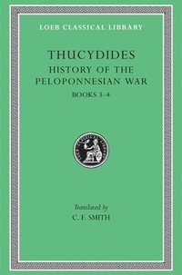 History of the Peloponnesian War: v. 2 (inbunden)