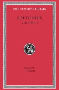 Suetonius: Vol 1 (h�ftad)
