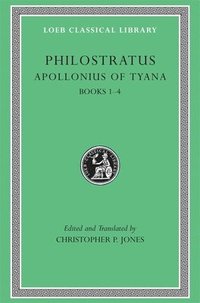 Apollonius of Tyana: v. 1, Bks. 1-4 (inbunden)