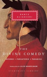 The Divine Comedy: Inferno; Purgatorio; Paradiso (in One Volume) (inbunden)