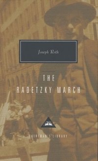 The Radetzky March (h�ftad)