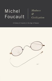 Madness and Civilization (h�ftad)