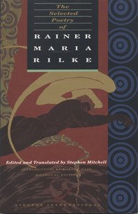 The Selected Poetry of Rainer Maria Rilke (h�ftad)
