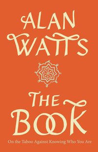 Book On The Taboo Of Knowing Who You Are (h�ftad)