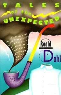 Tales of the Unexpected (h�ftad)
