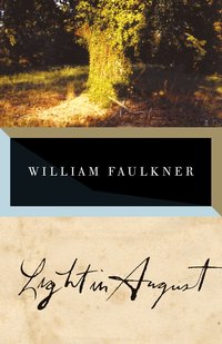 Light in August (h�ftad)