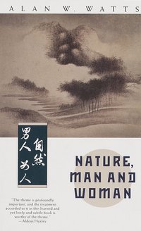 Nature, Man and Woman (h�ftad)