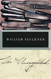 The Unvanquished (h�ftad)
