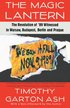 The Magic Lantern: The Revolution of '89 Witnessed in Warsaw, Budapest, Berlin, and Prague