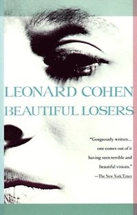 Beautiful Losers (h�ftad)