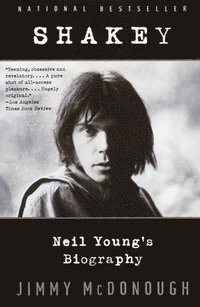 Shakey: Neil Young's Biography (h�ftad)