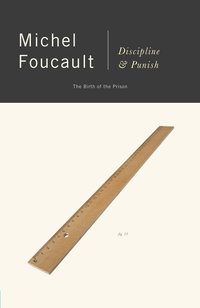 Discipline and Punish (h�ftad)