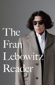 The Fran Lebowitz Reader (h�ftad)