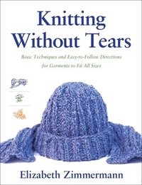 Knitting without Tears (h�ftad)