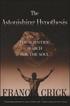Astonishing Hypothesis: The Scientific Search for the Soul