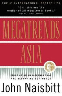 Megatrends Asia (h�ftad)