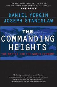 The Commanding Heights (inbunden)