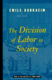 The Division of Labor in Society (h�ftad)