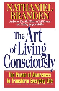 Art Of Living Consciously (h�ftad)