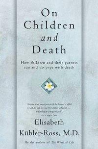On Children And Death (h�ftad)