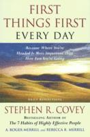 First Things First Everyday (h�ftad)