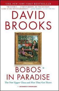 Bobos in Paradise (h�ftad)